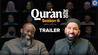 30 Juz, 100 Lessons | Qur'an 30 for 30 Season 6 | TRAILER | Dr. Omar Suleiman and Sh. Abdullah Oduro