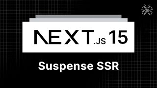Next.js 15 Tutorial - 50 - Suspense SSR