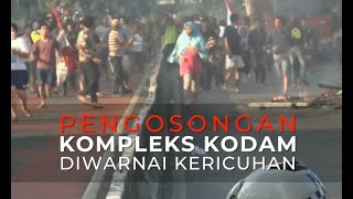 Pengosongan Kompleks Kodam Diwarnai Kericuhan