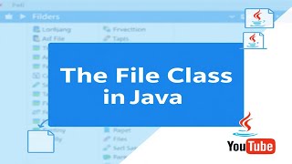 The File Class in Java | Emran Code Box