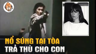 Người Mẹ Bất Chấp Nổ Súng Tại Tòa Trả Thù Cho Con - Marianne Bachmeier - Tra Án