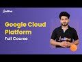 Google Cloud Platform Full Course | GCP Tutorial | Google Cloud Training | Intellipaat