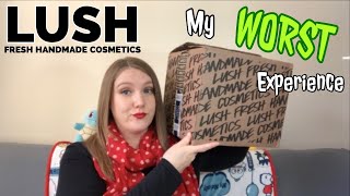 The WORST LUSH Experience EVER!