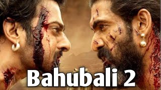bahubali 2 full movie in hindi hd 1080p] Prabhas Anushka Shetty| Rana Daggubati S. S. Rajamouli 2023