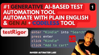 1 - Generative AI-based Test Automation Tool - Automate With Plain English \u0026 Gen AI | CodeLess Tool