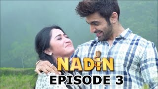 Nadin ANTV Episode 3 - Part 2