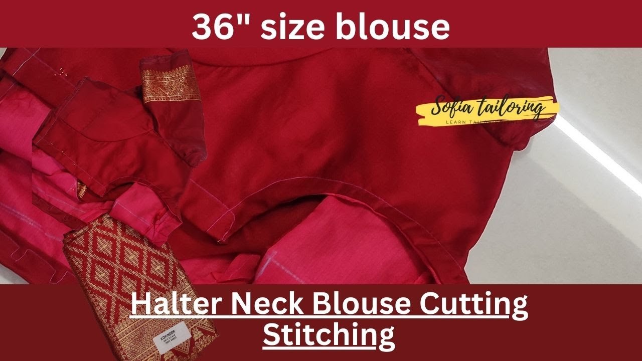 Halter Neck Blouse Cutting Stitching Youtube