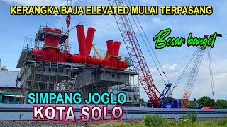 Kerangka baja Elevated Simpang Joglo Mulai Terpasang