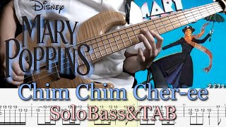 【Chim Chim Cher-ee / BassSolo\u0026TAB / Mary Poppins / DisneyCover】メリーポピンズ「チムチムチェリー」ソロベースカバー 難易度★★★★☆