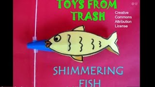 Shimmering Fish | Bhojpuri | Toy from Trash