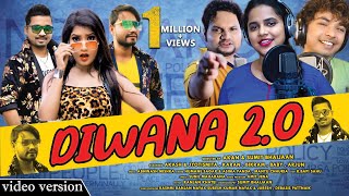 Diwana 2.0 ||Odia New Music Video||Akash,Jyotismita\u0026Karan||Humane Sagar- Mantu Chhuria - Asima Panda