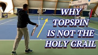 Why More Topspin In Tennis Won't Work For You