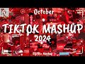 Tiktok Mashup October 💘2024💘 (Not Clean)