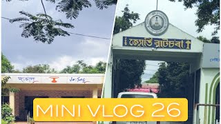 Mini vlog 26/dibrugarh university loi buli