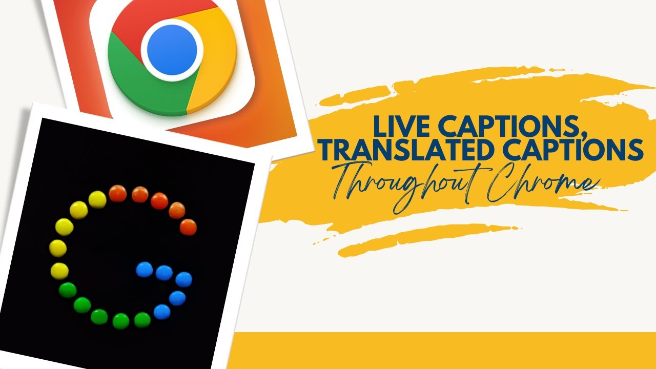 Live Captions New Translated Live Captions In Google Chrome Youtube