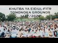 Khutba ya Eid-ul-Fitr 1447/2026 | Sheikh Abdulsatar Ahmad | Tononoka