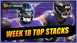 The 5 stacks you MUST PLAY in NFL DFS tournaments for DRAFTKINGS WEEK 18