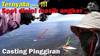 Ternyata .... spot disini masih angker !!! Casting di Pinggiran Pantai | Micro Jig 10 gram