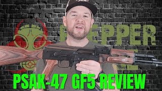 PSAK-47 GF5 REVIEW