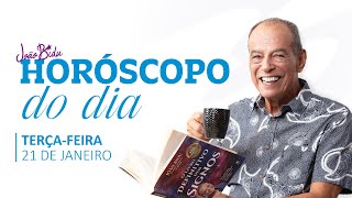 Horóscopo do Dia 21 de Janeiro de 2025 - Terça-feira | POR JOÃO BIDU