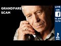 Wise Wednesdays: The Grandparent Scam