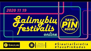 Galimybių festivalis TAVO PIN KODAS