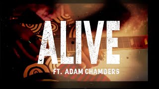 “(Makes Me Feel) Alive” feat. Adam Chambers - Official Lyric Video