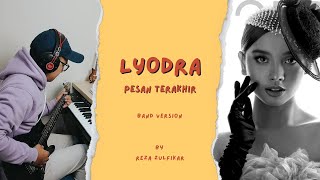 LYODRA - Pesan Terakhir || Band Version by Reza Zulfikar