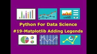 Matplotlib Adding Legends #19