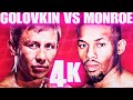 Gennadiy Golovkin vs Willie Monroe Jr (Highlights) 4K