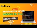 Review Laptop Infinix INBOOK Air Pro+