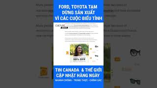 Ford, Toyota tạm dừng sản xuất khi Hoa Kỳ, Canada cảnh báo về các cuộc biểu tình của đoàn xe #shorts