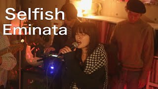 #135 Eminata『Selfish with miida and The Department』(Studio Live)