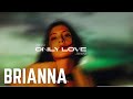 Thasara & Brianna - Only Love