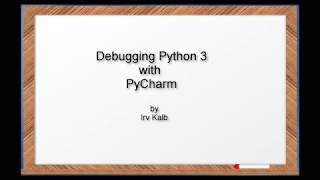 Debugging Python 3 with PyCharm