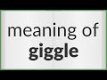 Giggle | meaning of Giggle