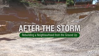 After the Storm - Rebuilding a Neighbourhood from the Ground Up