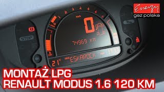 Montaż LPG Renault Modus 1.6 120KM 2005r w Energy Gaz Polska na auto gaz BRC