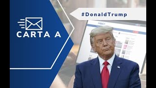 CARTA A: DONALD TRUMP