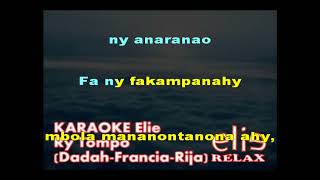 Elierelax   KARAOKE Elie   Andriamanitra (Dadah Rabel \u0026 Francia et Rija Ramanantoanina)