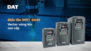 Biến tần INVT GD35 – Vector vòng kín cao cấp