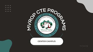 26.27 MVROP Center Campus CTE Program Video