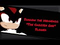 [Slowed] Shadow the Hedgehog - 