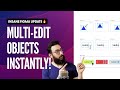 Multi Select and Edit Objects in Figma instantly!