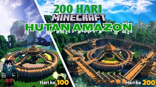 200 Hari Minecraft Di Hutan Amazon