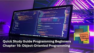 Principles of Programming Chapter 10, Object-Oriented Programming Quick study Guide