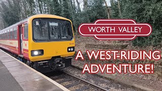 WEST-RIDING ADVENTURE! Keighley Worth Valley Railway, February 8th, 2025