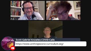 #141 COVIDCalls 10.5.2020 - The Pandemic in the Anthropocene