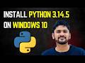 How to install Python 3.14.5 on Windows 10