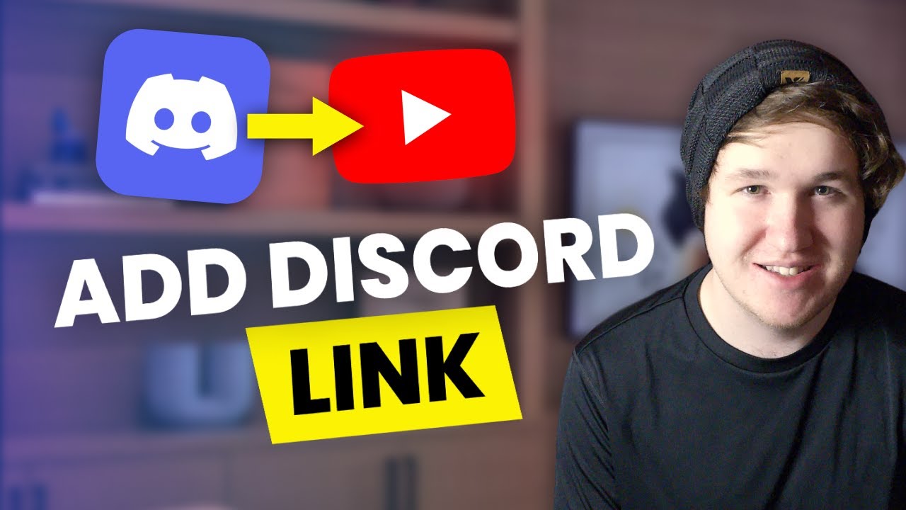 How To Add Link To Discord On Channel Youtube